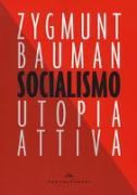 Socialismo. Utopia attiva