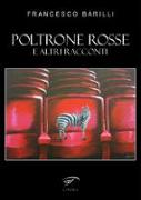 Poltrone rosse. E altri racconti