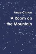 A Room on the Mountain