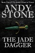 The Jade Dagger - Book Two of the Seven Stones of Power