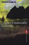 Agrò e il maresciallo La Ronda