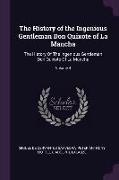 The History of the Ingenious Gentleman Don Quixote of La Mancha: The History Of The Ingenious Gentleman Don Quixote Of La Mancha, Volume 4