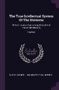 The True Intellectual System Of The Universe: With A Treatise Concerning Eternal And Immutable Morality, Volume 2