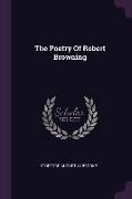 The Poetry Of Robert Browning