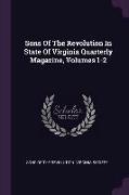 Sons of the Revolution in State of Virginia Quarterly Magazine, Volumes 1-2