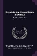 Scientists and Human Rights in Somalia: Report of a Delegation