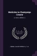Medicine in Champaign County: A Historical Sketch