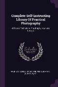 Complete Self-instructing Library Of Practical Photography: At-home Portraiture, Flashlight, Interiors, Lenses