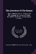 The Literature of the Kymry: Being a Critical Essay on the History of the Language and Literature of Wales During the Twelfth and Two Succeeding Ce