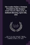 The Leader Fallen: A Sermon Preached in the Rutgers-street Church, New-york, on Sabbath Morning, April 11th, 1841: 2