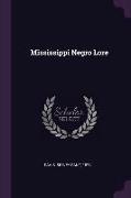 Mississippi Negro Lore