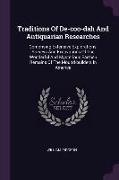 Traditions Of De-coo-dah And Antiquarian Researches: Comprising Extensive Explorations, Surveys And Excavations Of The Wonderful And Mysterious Earthe