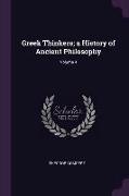 Greek Thinkers, A History of Ancient Philosophy, Volume 4
