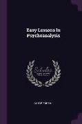 Easy Lessons In Psychoanalysis