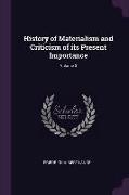 History of Materialism and Criticism of Its Present Importance, Volume 3