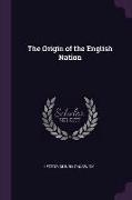 The Origin of the English Nation