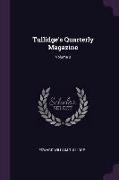 Tullidge's Quarterly Magazine, Volume 3