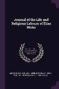 Journal of the Life and Religious Labours of Elias Hicks