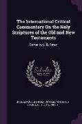 The International Critical Commentary on the Holy Scriptures of the Old and New Testaments: Esther, by L. B. Paton