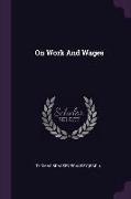 On Work And Wages