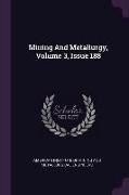 Mining and Metallurgy, Volume 3, Issue 188