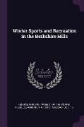 Winter Sports and Recreation in the Berkshire Hills