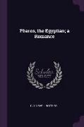 Pharos, the Egyptian, a Romance