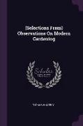 (selections From) Observations on Modern Gardening