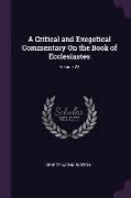 A Critical and Exegetical Commentary on the Book of Ecclesiastes, Volume 24