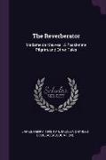 The Reverberator: Madame de Mauves, A Passionate Pilgrim, and Other Tales