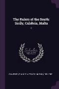 The Rulers of the South: Sicily, Calabria, Malta: 2