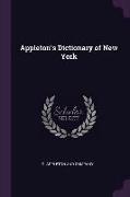 Appleton's Dictionary of New York