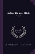 Making the Most of Life, Volume 4