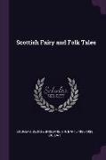 Scottish Fairy and Folk Tales