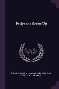 Pollyanna Grows Up