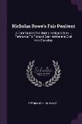 Nicholas Rowe's Fair Penitent: A Contribution To Literary Analysis With ... Reference To Richard Beer-hofmann's Graf Von Charolais