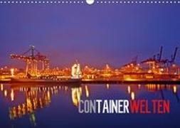 Containerwelten (Wandkalender 2019 DIN A3 quer)