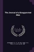 The Journal of a Disappointed Man