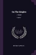 On The Heights: A Novel, Volume 1