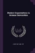 Student Organizations in German Universities