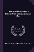 The Land of Contrasts, A Britons View of His American Kin