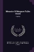 Memoirs Of Margaret Fuller Ossoli, Volume 2
