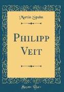 Philipp Veit (Classic Reprint)