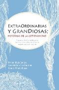 ExtraOrdinarias y GranDiosas, Heroínas de la cotidianidad