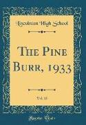 The Pine Burr, 1933, Vol. 12 (Classic Reprint)