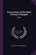 Transactions of the Gaelic Society of Glasgow, Volume 2
