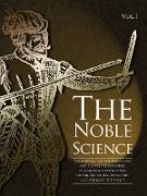 The Noble Science Volume 1
