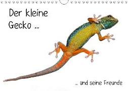 Der kleine Gecko und seine Freunde (Wandkalender 2019 DIN A4 quer)