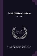 Public Welfare Statistics: Oct 1947