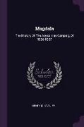 Magdala: The History of the Abyssinian Campaig of 1866-1867